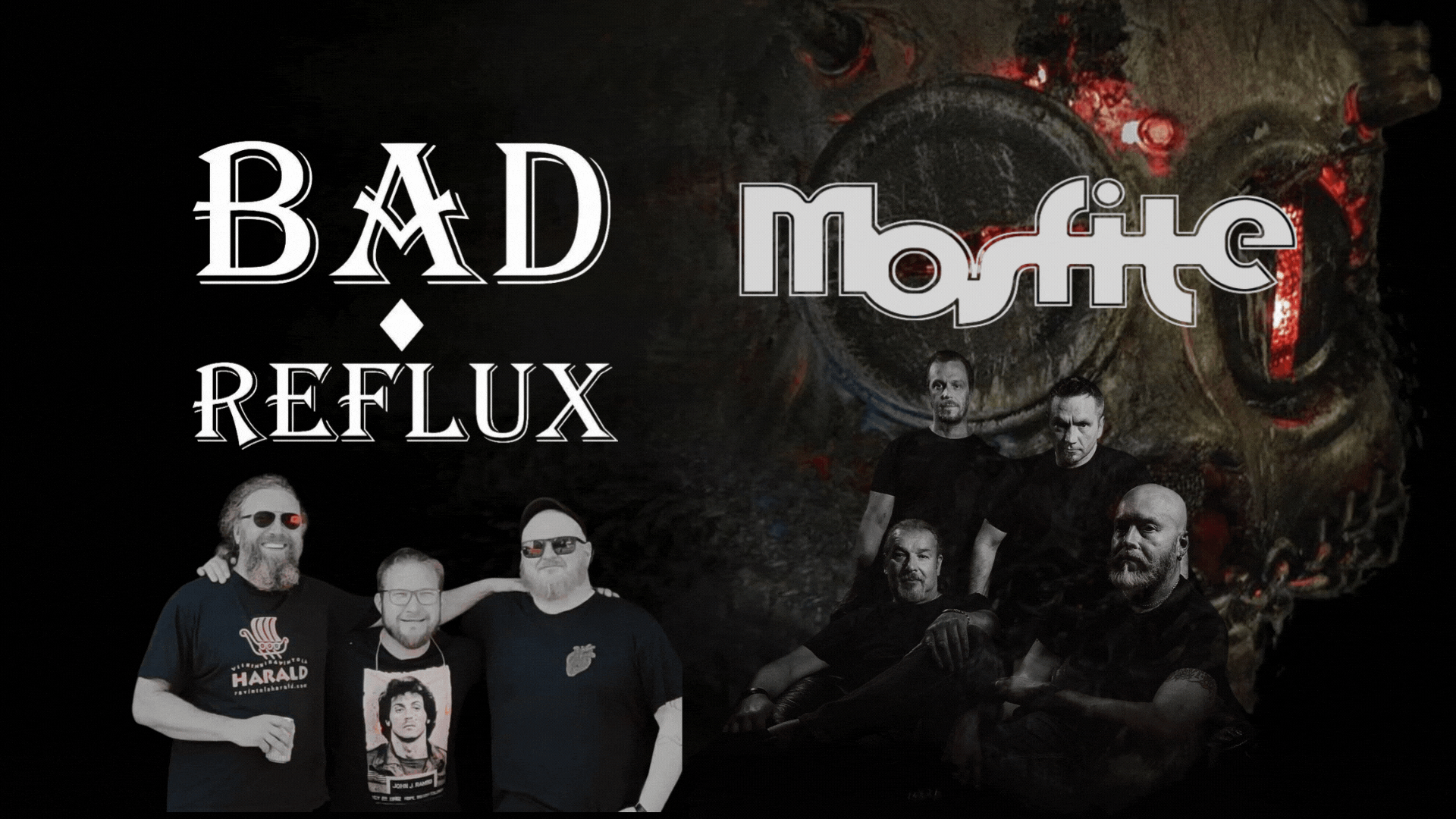 Read more about the article MOSFITE & BAD REFLUX