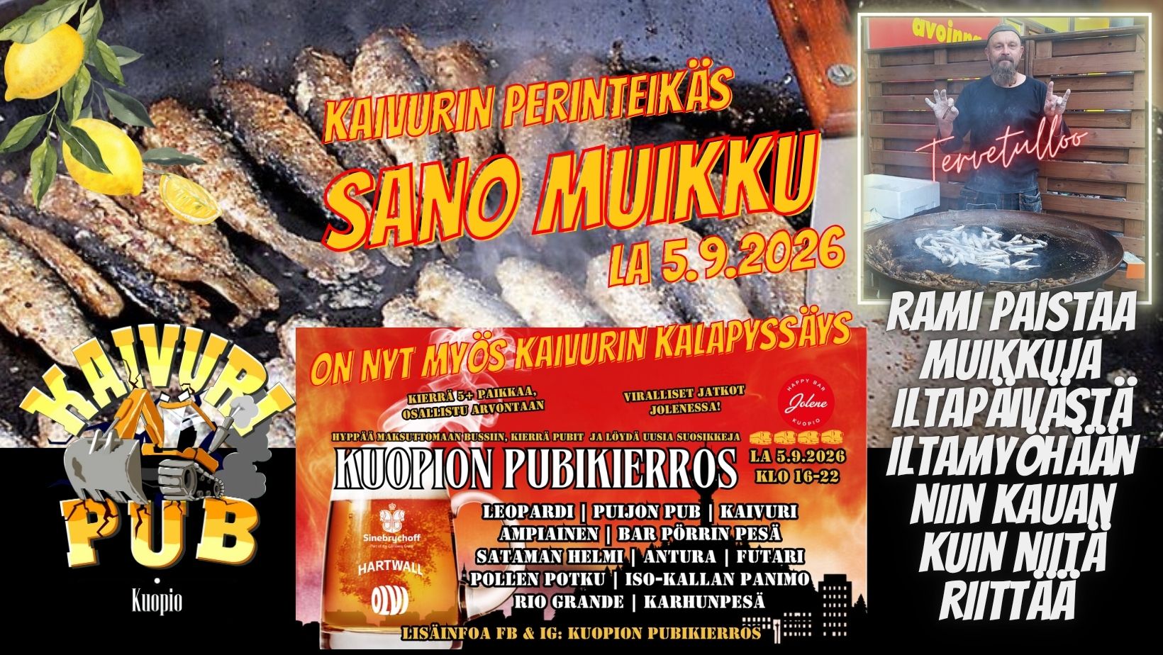 SANO MUIKKU aka Kaivurin Kalapyssäys